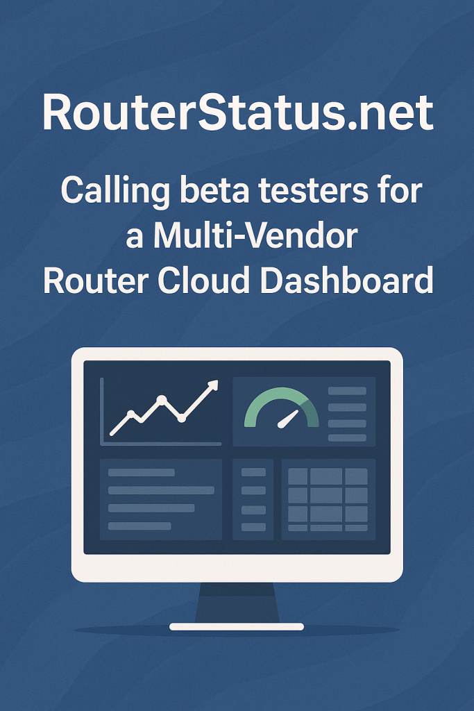 RouterStatus.net: Multi-Vendor Router Cloud Dashboard (Beta) 1 RouterStatus.net