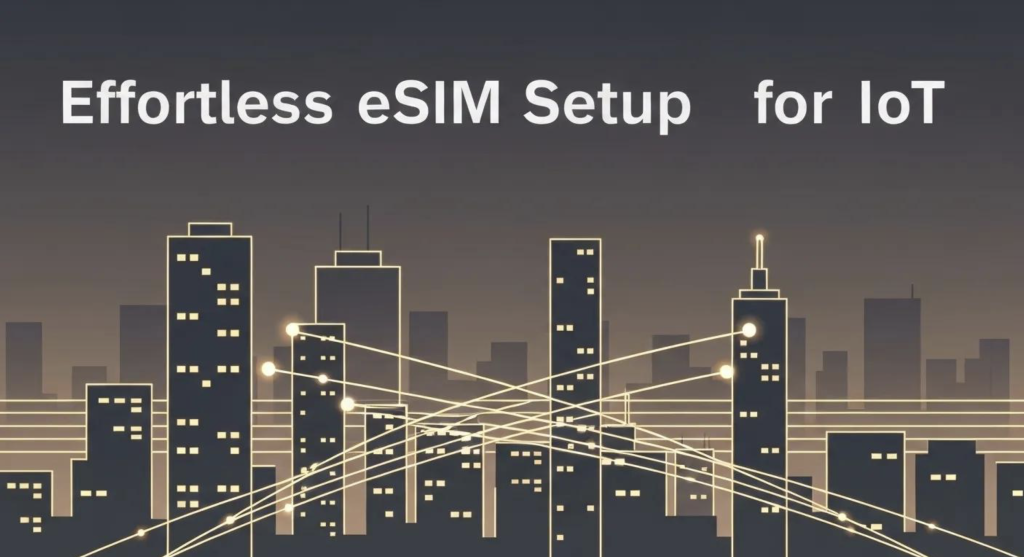 Teltonika eSIM Bootstrap Setup Guide: Seamless Activation and Management for Industrial IoT Routers 1 Teltonika eSIM Bootstrap